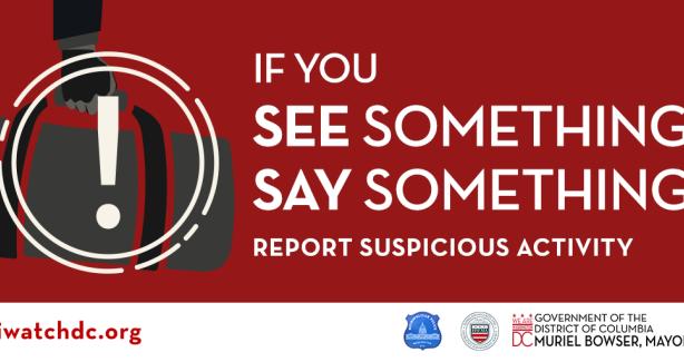 Person carrying suspicious package encircled with an exclamation point. Red background with white text reads "If you see something, say something."