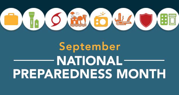 September is National Preparedness Month. Learn how to get prepared