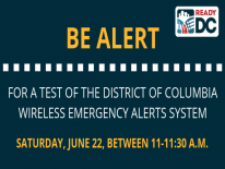 Be alert - testing of the District of columbia wireless emergency alert system.